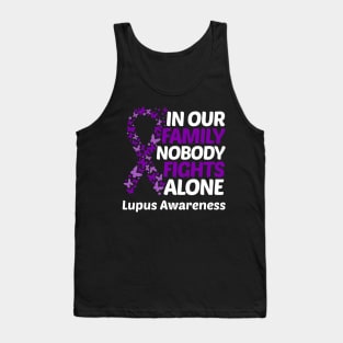 In Our Family Nobody Fights Alone Lupus Awareness Tank Top